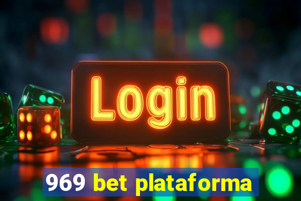 969 bet plataforma